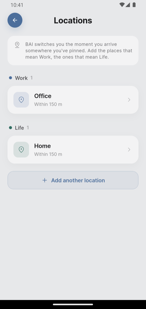The Locations screen listing Office under Work and Home under Life
