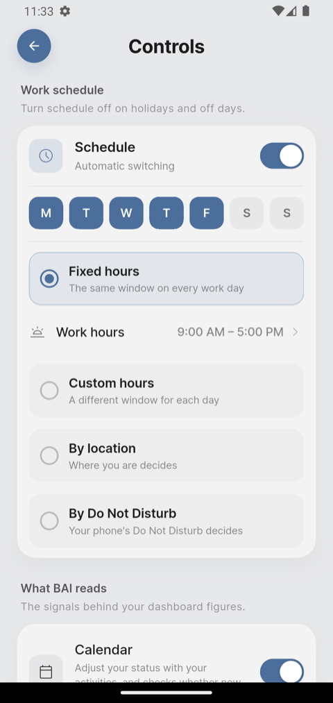 Controls screen showing the four ways to decide your mode: Fixed hours, Custom hours, By location and, on Android, By Do Not Disturb (By Focus on iPhone)