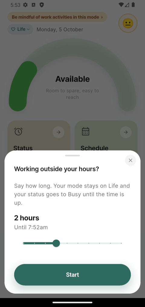 The Working outside your hours sheet, with a slider set to 2 hours and a Start button