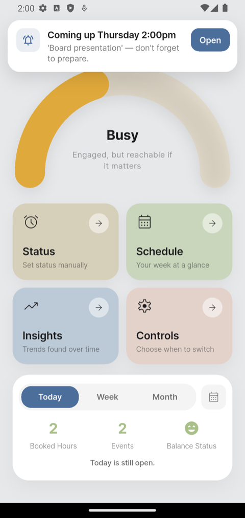 The dashboard with the banner Coming up Thursday 2:00pm, 'Board presentation' — don't forget to prepare, and an Open button