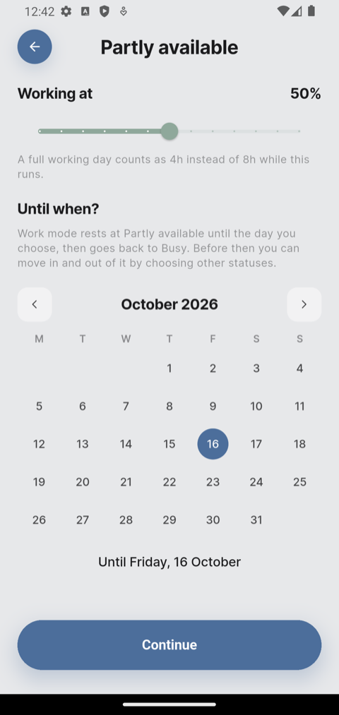The Partly available page with the Working at slider and a month calendar with a date picked
